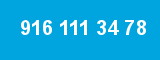 916 111 34 78